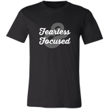Fearless & Focused Unisex Jersey Short-Sleeve T-Shirt