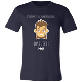 If You Can't Say Something Nice Unisex Jersey Short-Sleeve T-Shirt