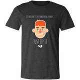 If You Can't Say Something Funny Unisex Jersey Short-Sleeve T-Shirt