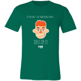 If You Can't Say Something Funny Unisex Jersey Short-Sleeve T-Shirt