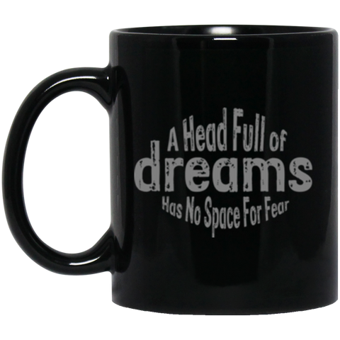 A Head Full of Dreams 11 oz. Black Mug