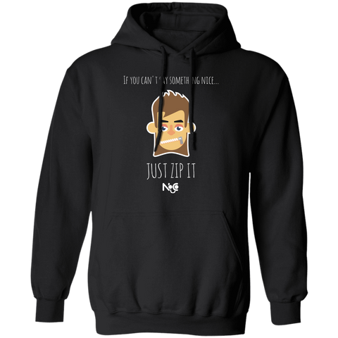 If You Can't Say Something Nice Pullover Hoodie 8 oz.