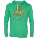 Live Your Dreams LS T-Shirt Hoodie