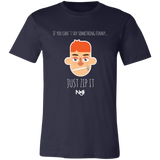 If You Can't Say Something Funny Unisex Jersey Short-Sleeve T-Shirt