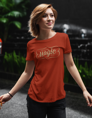 Make Magic Happen Port & Co. Made in the USA Unisex T-Shirt